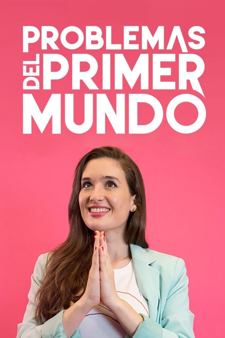 Poster de Problemas del Primer Mundo