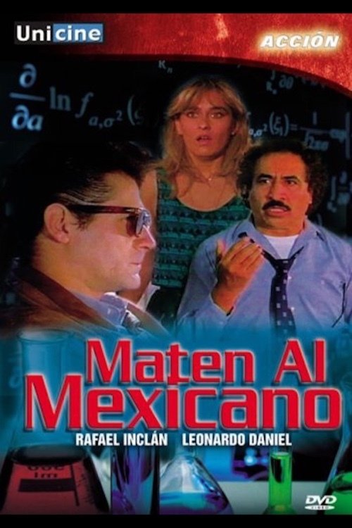 Poster de Maten al Mexicano