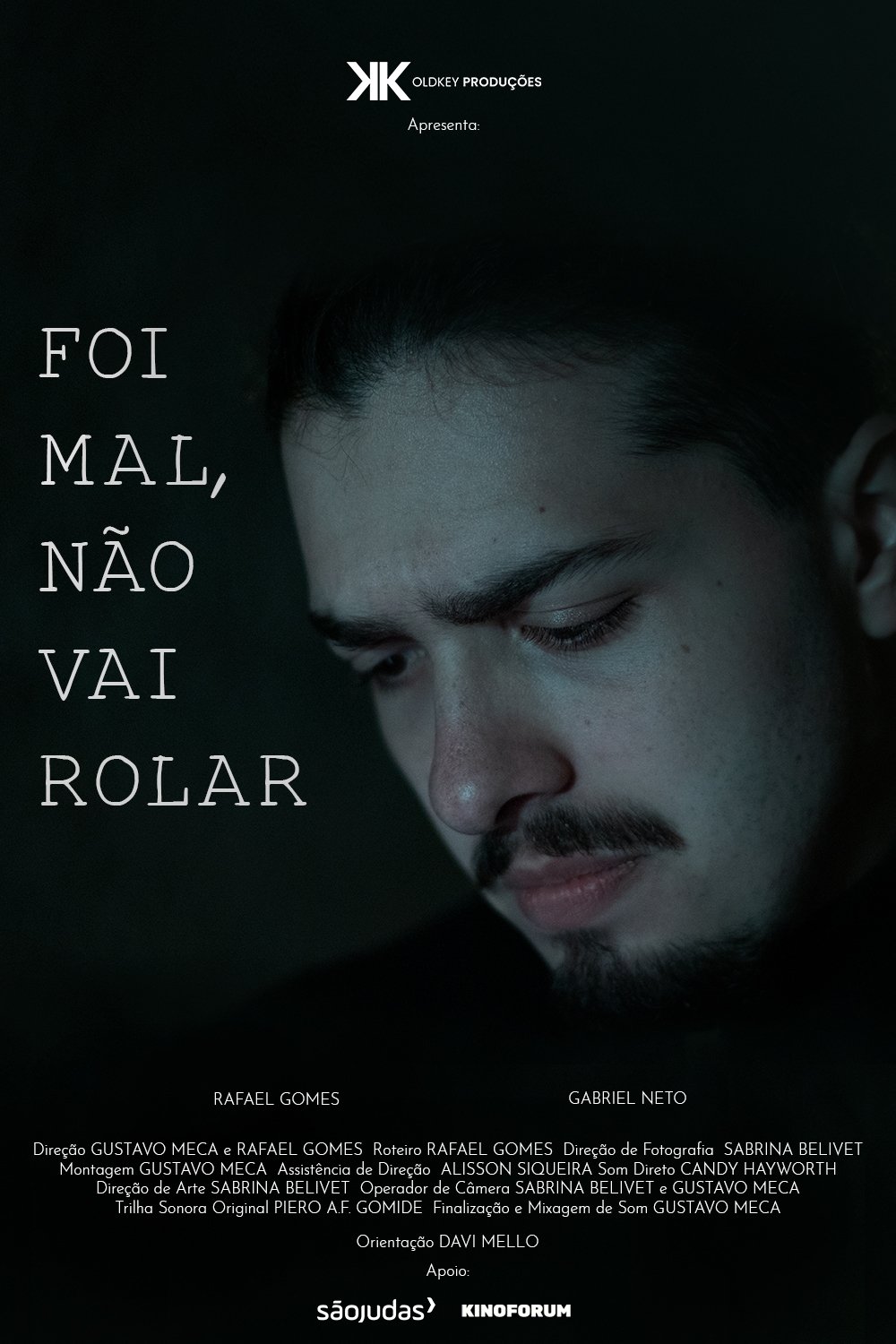 Poster de Foi mal, não vai rolar