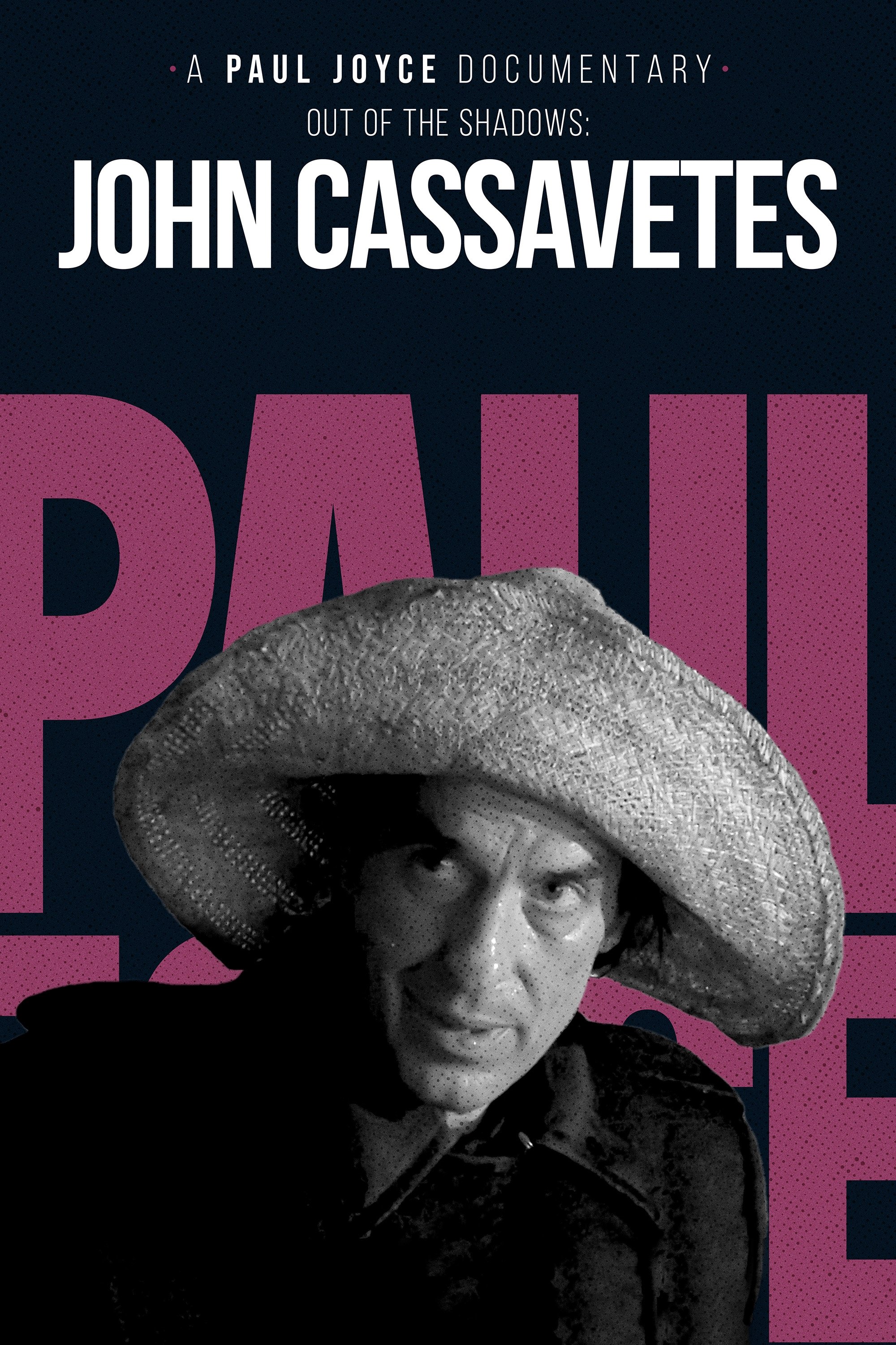 Poster de Out of the Shadows: The Films of John Cassavetes