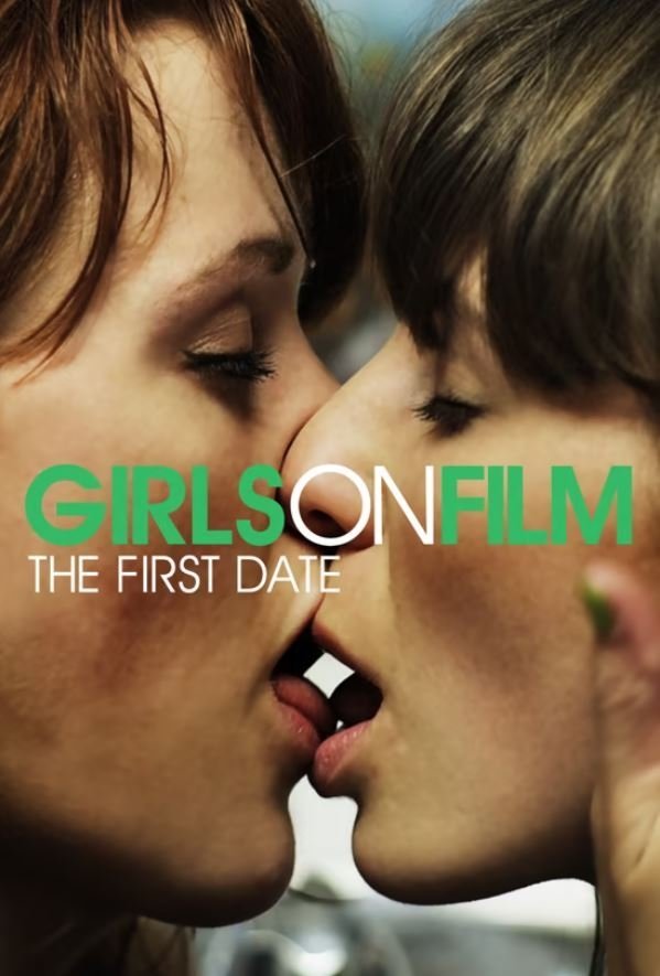Poster de Girls on Film: The First Date