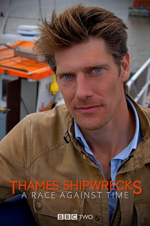 Poster de Thames Shipwrecks: A Race Against Time