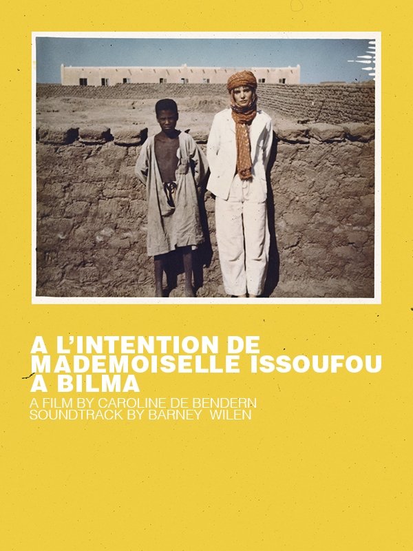 Poster de A l'intention de Mademoiselle Issoufou à Bilma
