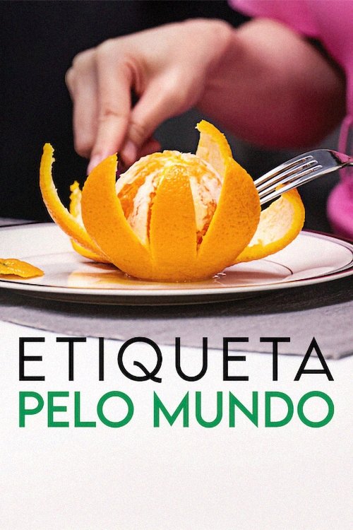 Poster de Etiqueta pelo Mundo