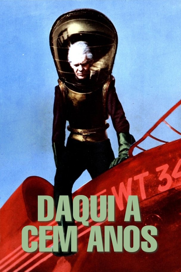 Poster de Daqui a Cem Anos