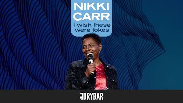 Nikki Carr: I Wish These Were Jokes.