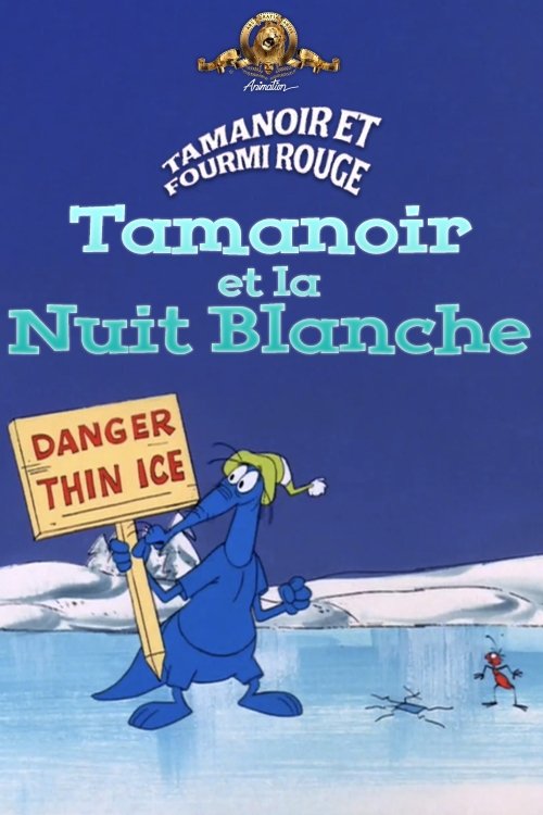 Tamanoir et la nuit blanche