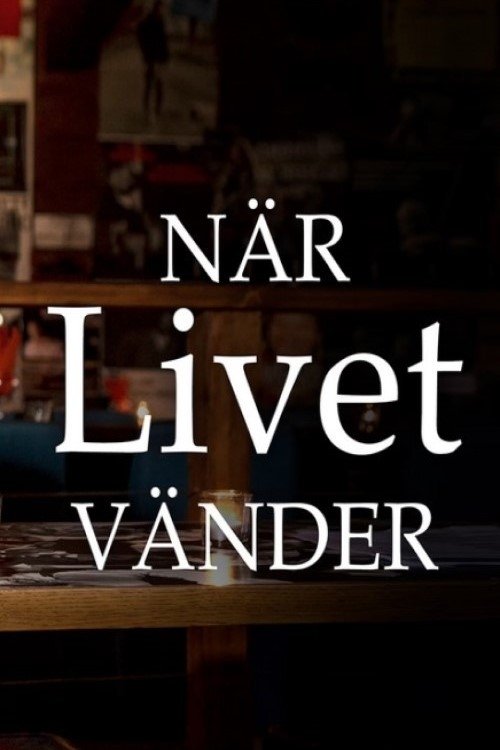 Poster de När Livet Vänder