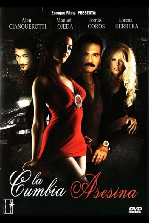 Poster de Ritmo, traición y muerte: La cumbia asesina
