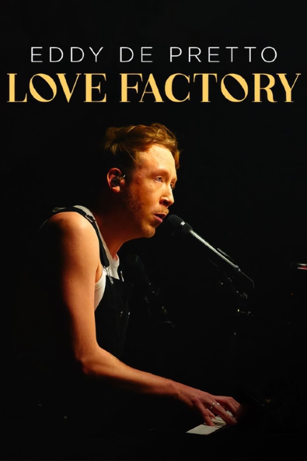 Affiche du film Eddy de Pretto : Love Factory