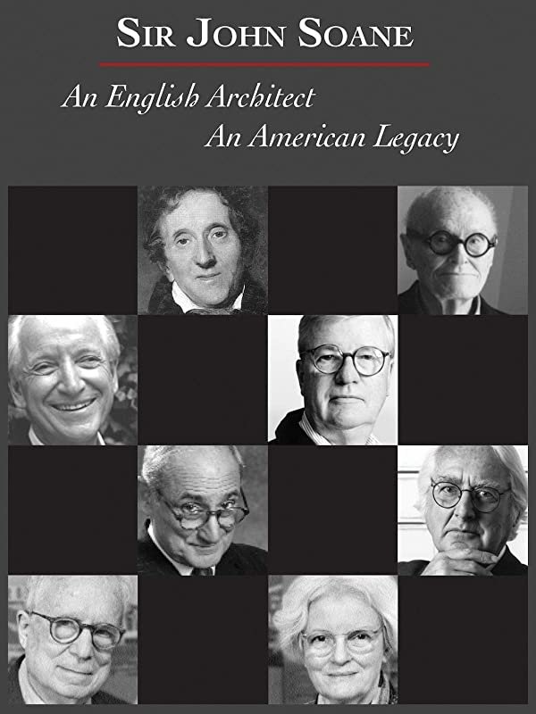 Poster de Sir John Soane: An English Architect, An American Legacy