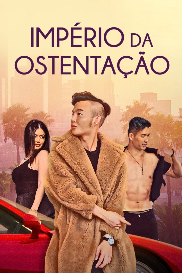 Poster de Império da Ostentação
