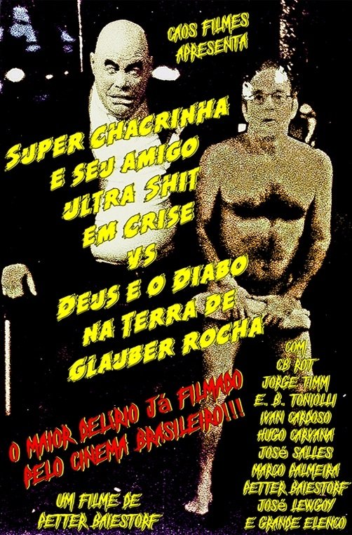 Poster de Super Chacrinha e seu amigo Ultra-Shit em Crise Vs. Deus e o Diabo na Terra de Glauber Rocha
