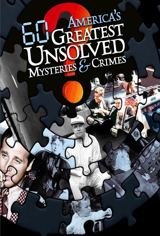 Poster de America's 60 Greatest Unsolved Mysteries and Crimes