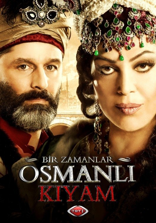 Poster de Bir Zamanlar Osmanlı: Kıyam