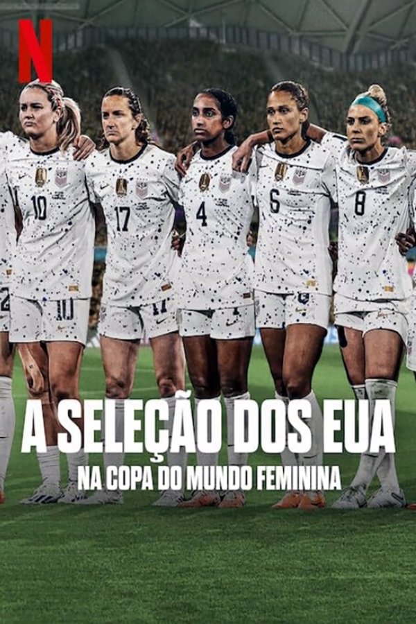 Poster de A Seleção dos EUA na Copa do Mundo Feminina
