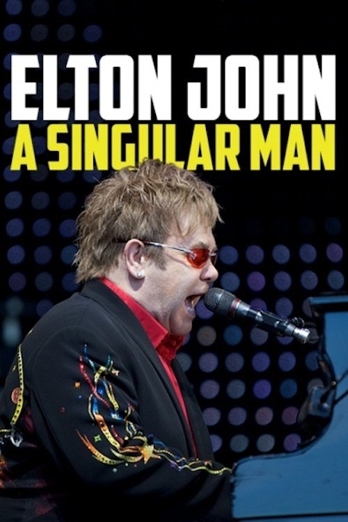 Affiche du film Elton John: A Singular Man
