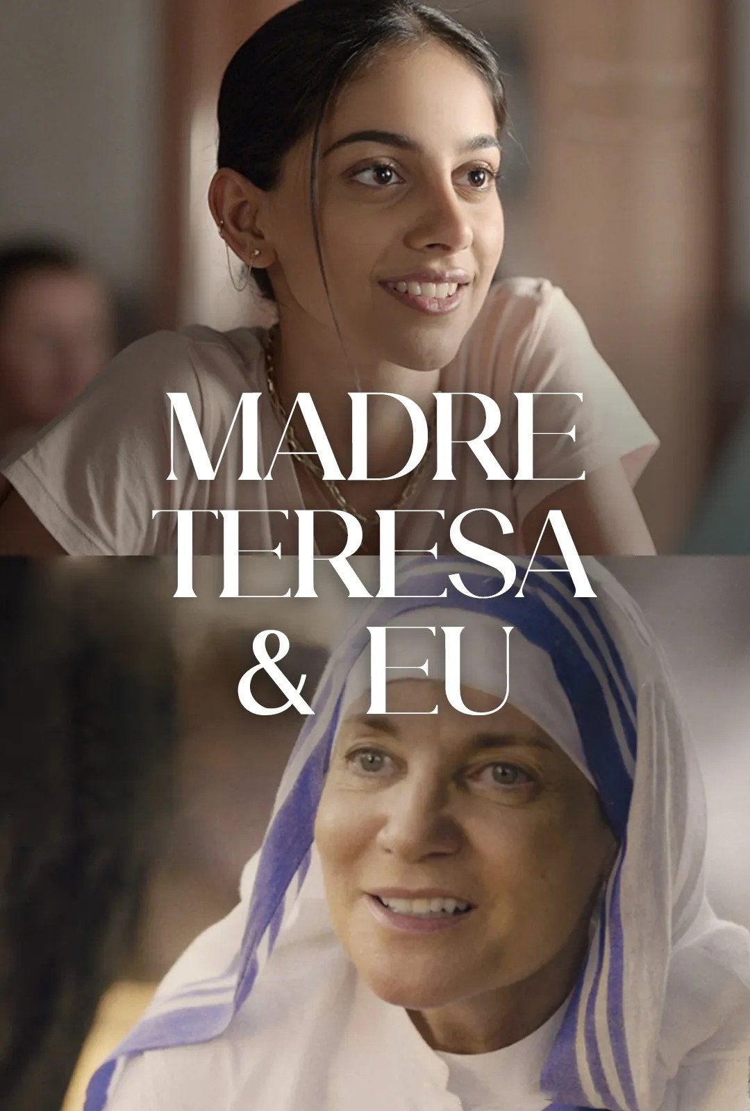 Poster de Madre Teresa & Eu