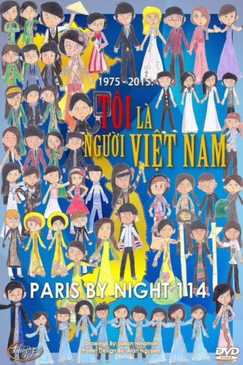 Poster de Paris By Night 114 - Tôi Là Người Việt Nam
