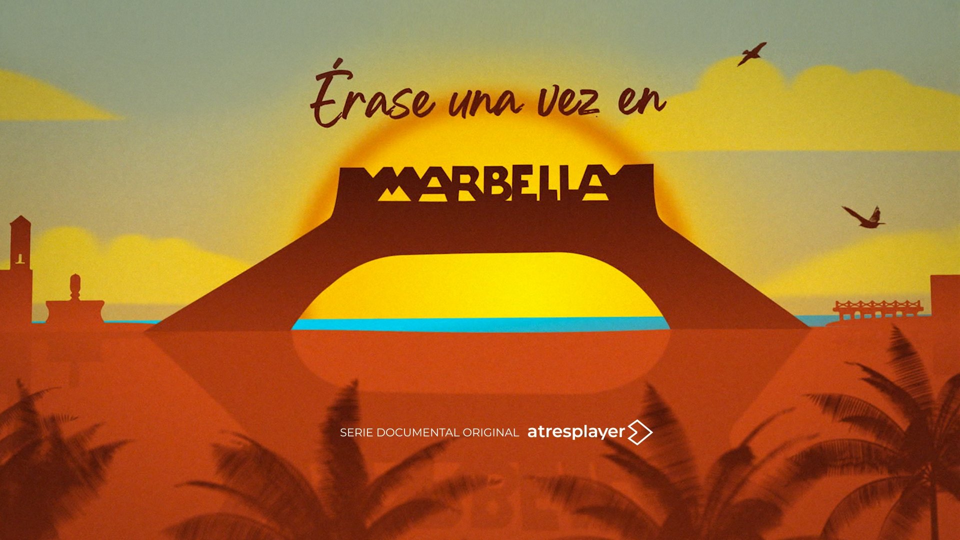 Érase una vez en Marbella