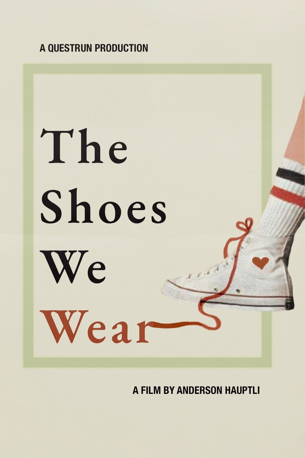Poster de The Shoes We Wear