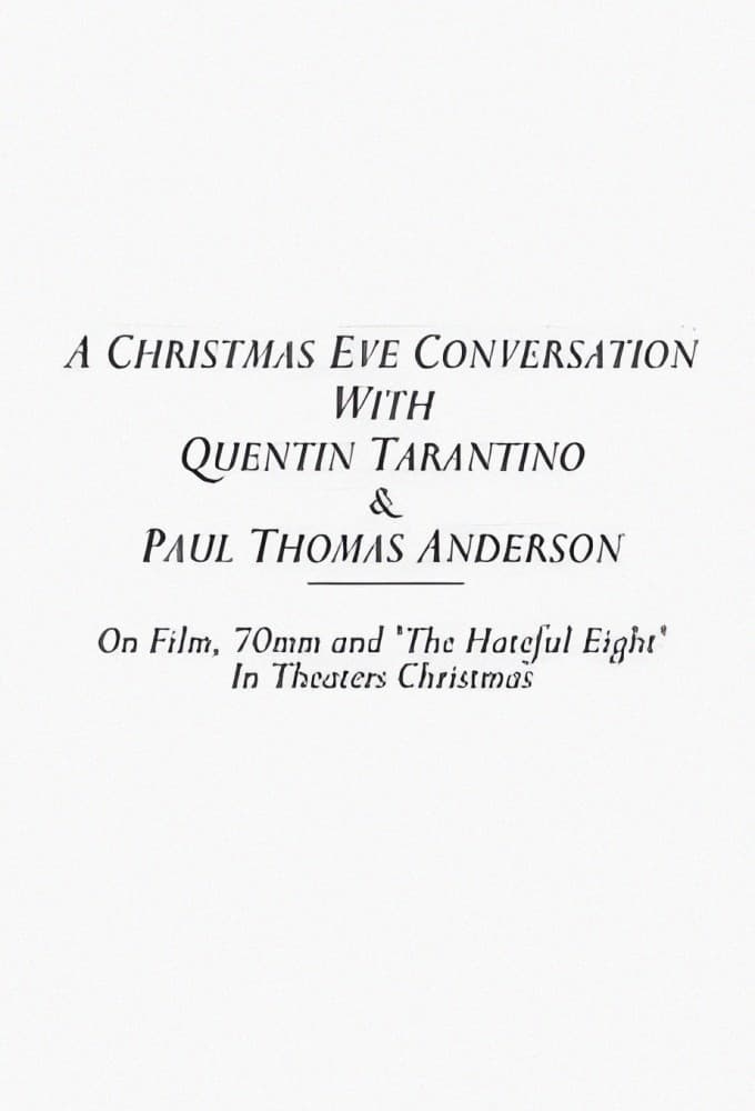 Poster de A Christmas Eve Conversation With Quentin Tarantino & Paul Thomas Anderson