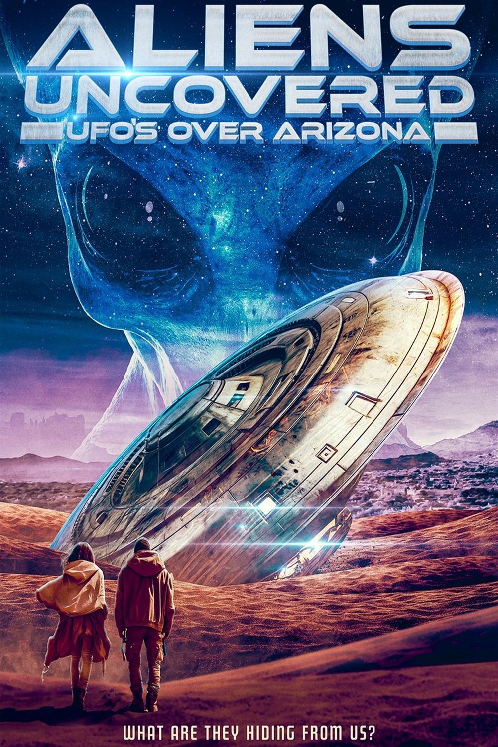 Poster de Aliens Uncovered: UFOs Over Arizona