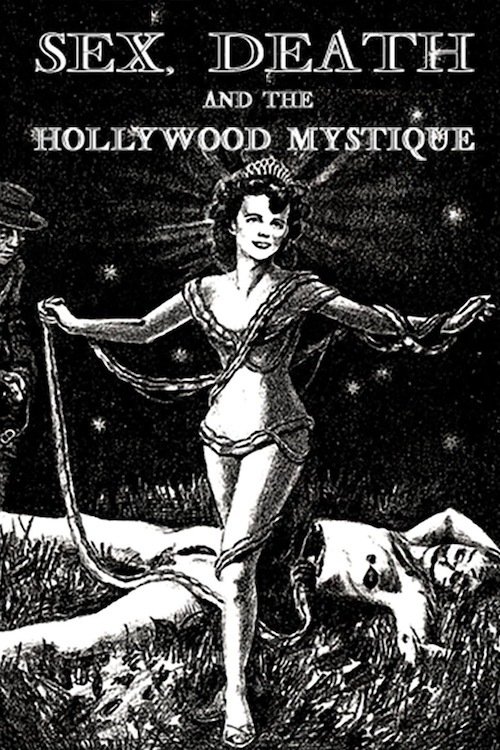 Poster de Sex, Death & The Hollywood Mystique