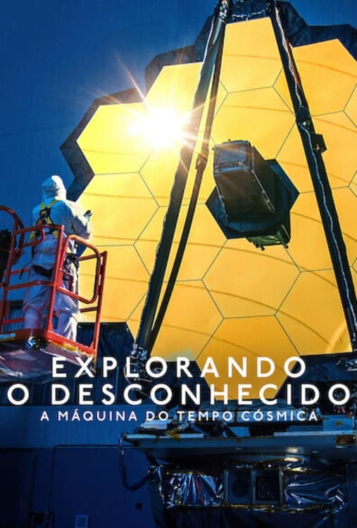 Poster de Explorando o Desconhecido: A Máquina do Tempo Cósmica