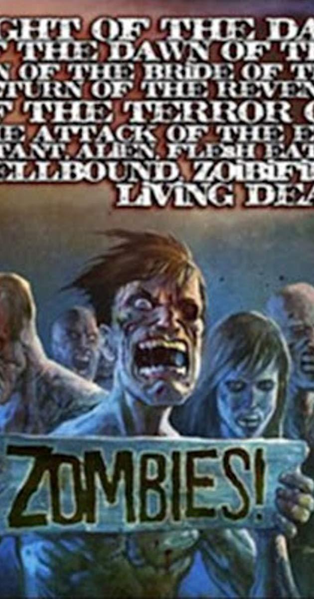 Poster de Night of the Day of the Dawn of the Son of the Bride of the Return of the Revenge of the Terror of the Attack of the Evil, Mutant, Hellbound, Flesh-Eating Subhumanoid Zombified Living Dead, Part 4