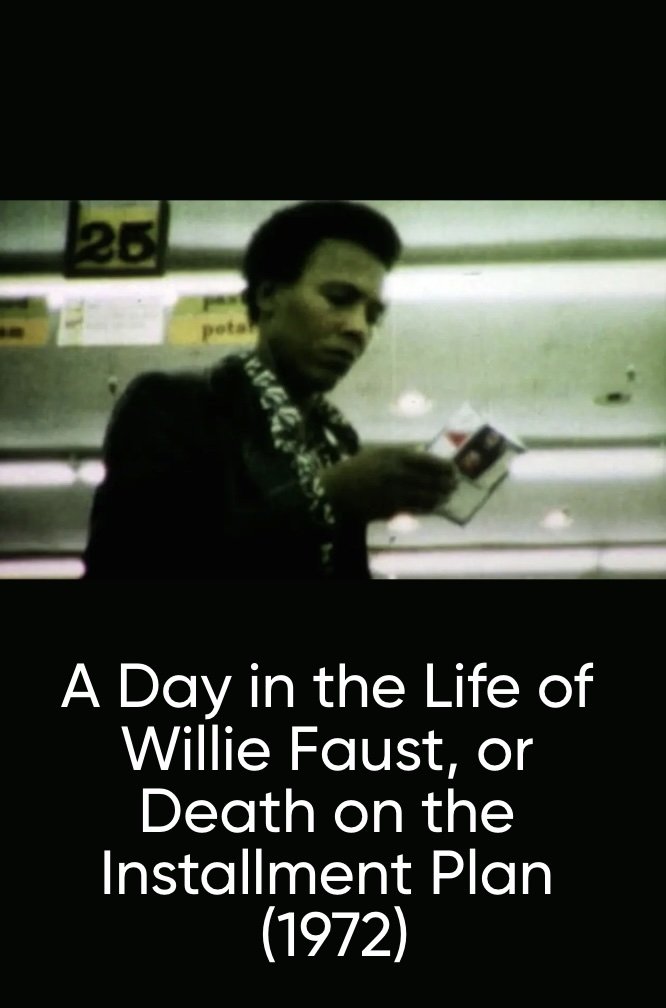 Poster de A Day in the Life of Willie Faust, or Death on the Installment Plan