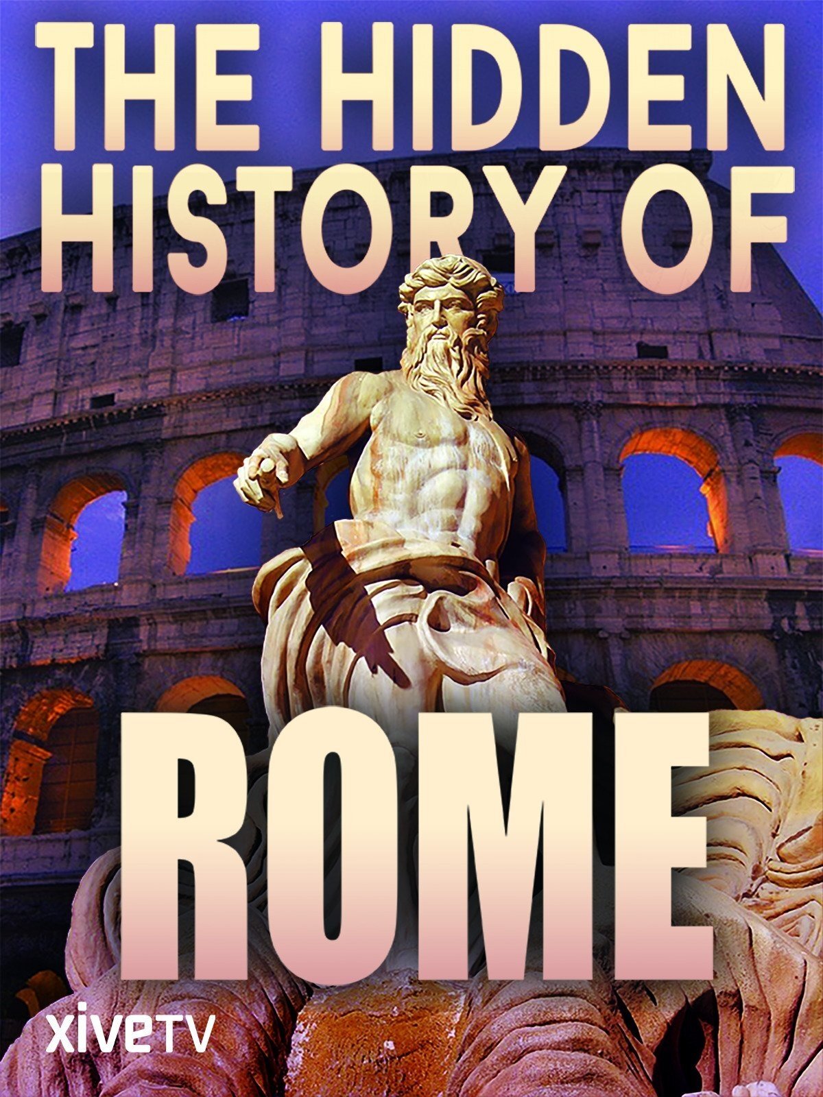 Poster de A História Desconhecida de Roma