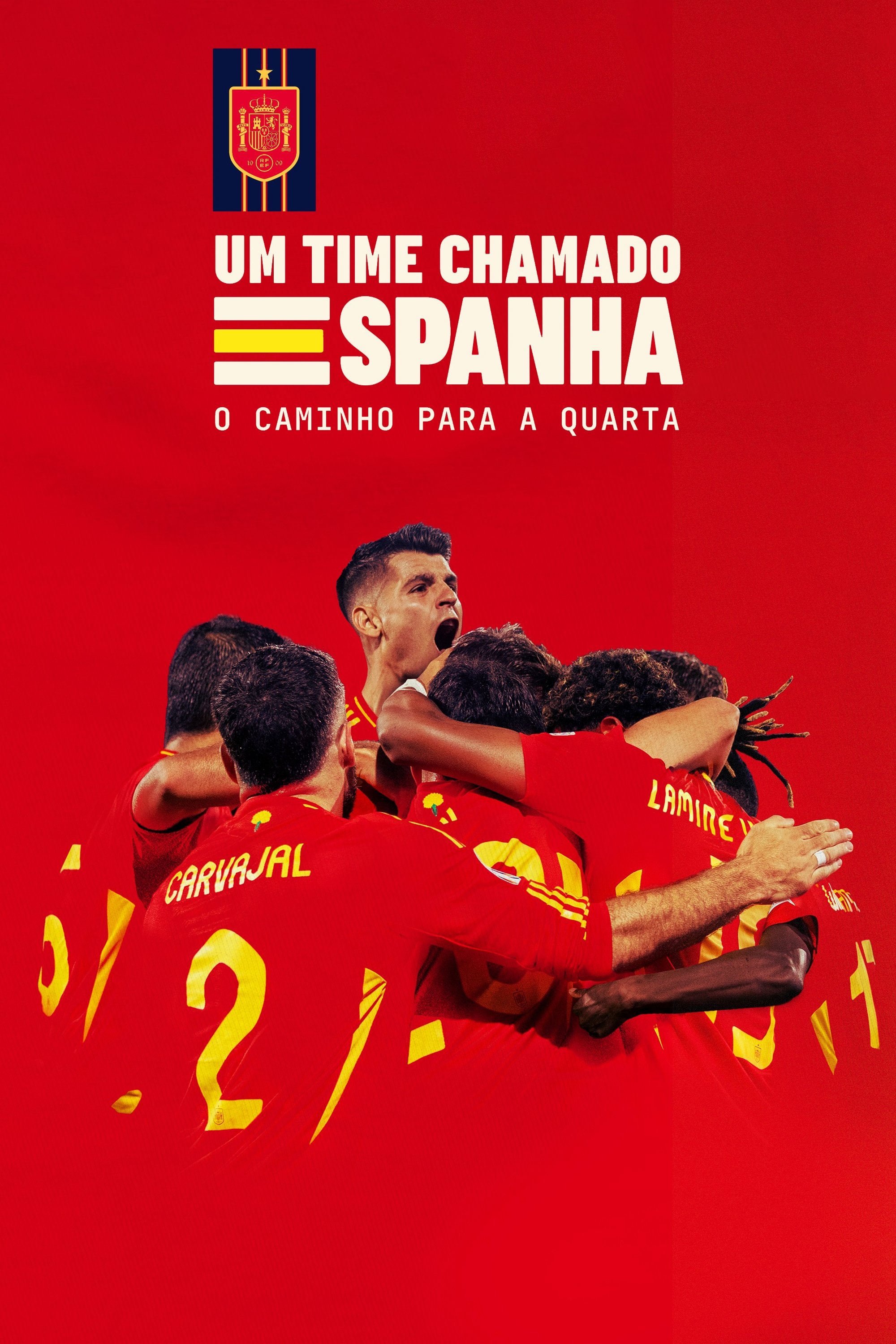 Poster de Um Time Chamado Espanha. O Caminho para a Quarta.