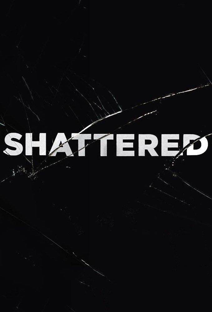 Poster de Shattered