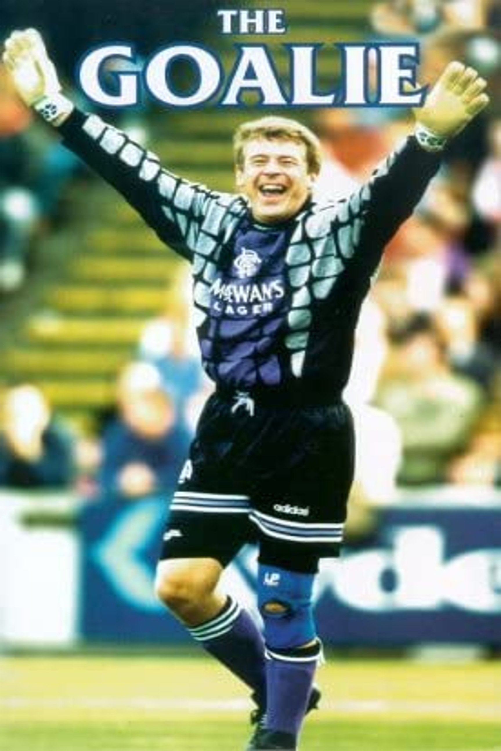 Affiche du film Andy Goram: The Goalie