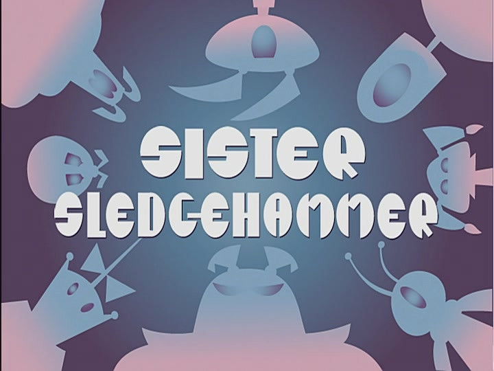 Sister Sledgehammer