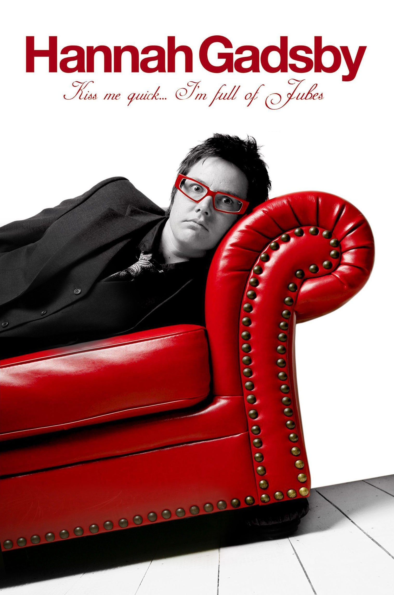 Poster de Hannah Gadsby: Kiss Me Quick, I'm Full of Jubes