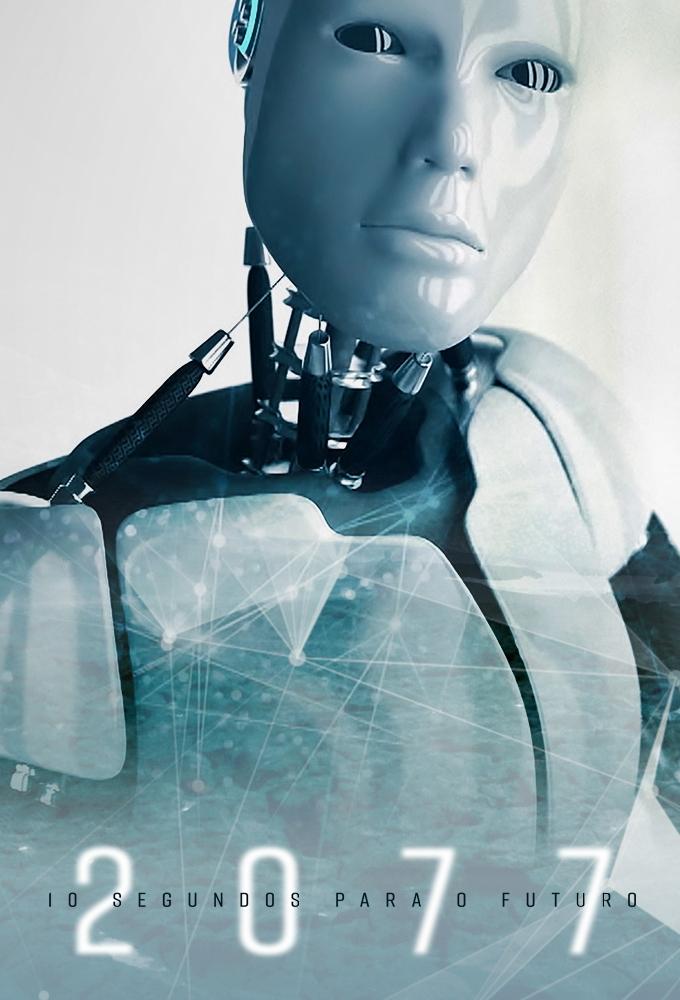 Poster de 2077 - 10 segundos para o Futuro