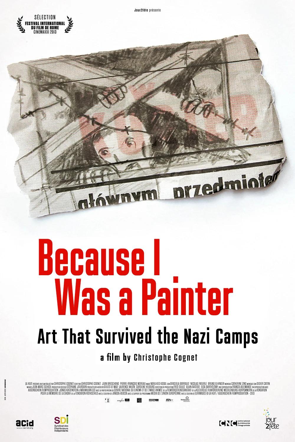 Poster de Parce que j'étais peintre, l'art rescapé des camps nazis