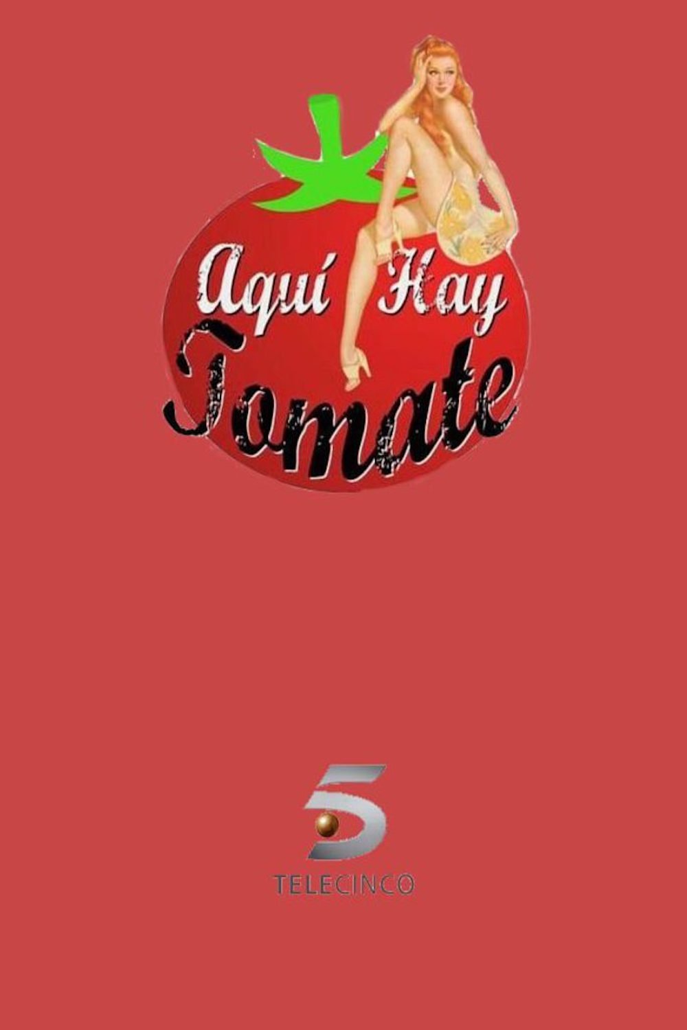 Poster de Aquí hay tomate