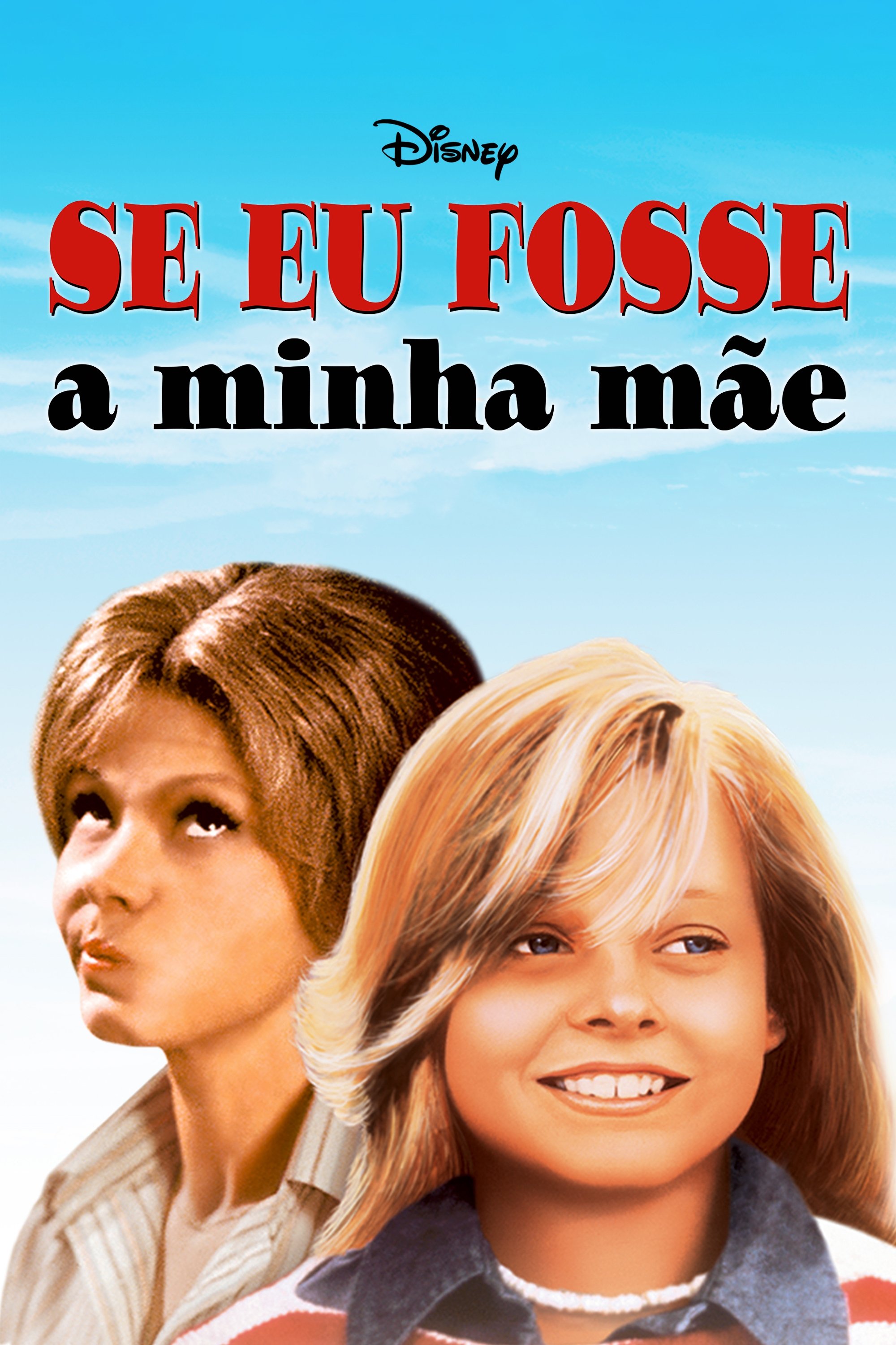 Poster de Se Eu Fosse a Minha Mãe