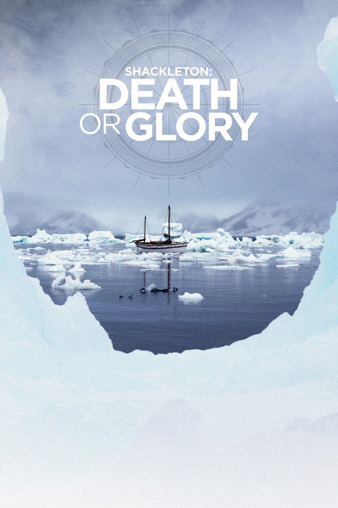 Poster de Shackleton: Death or Glory