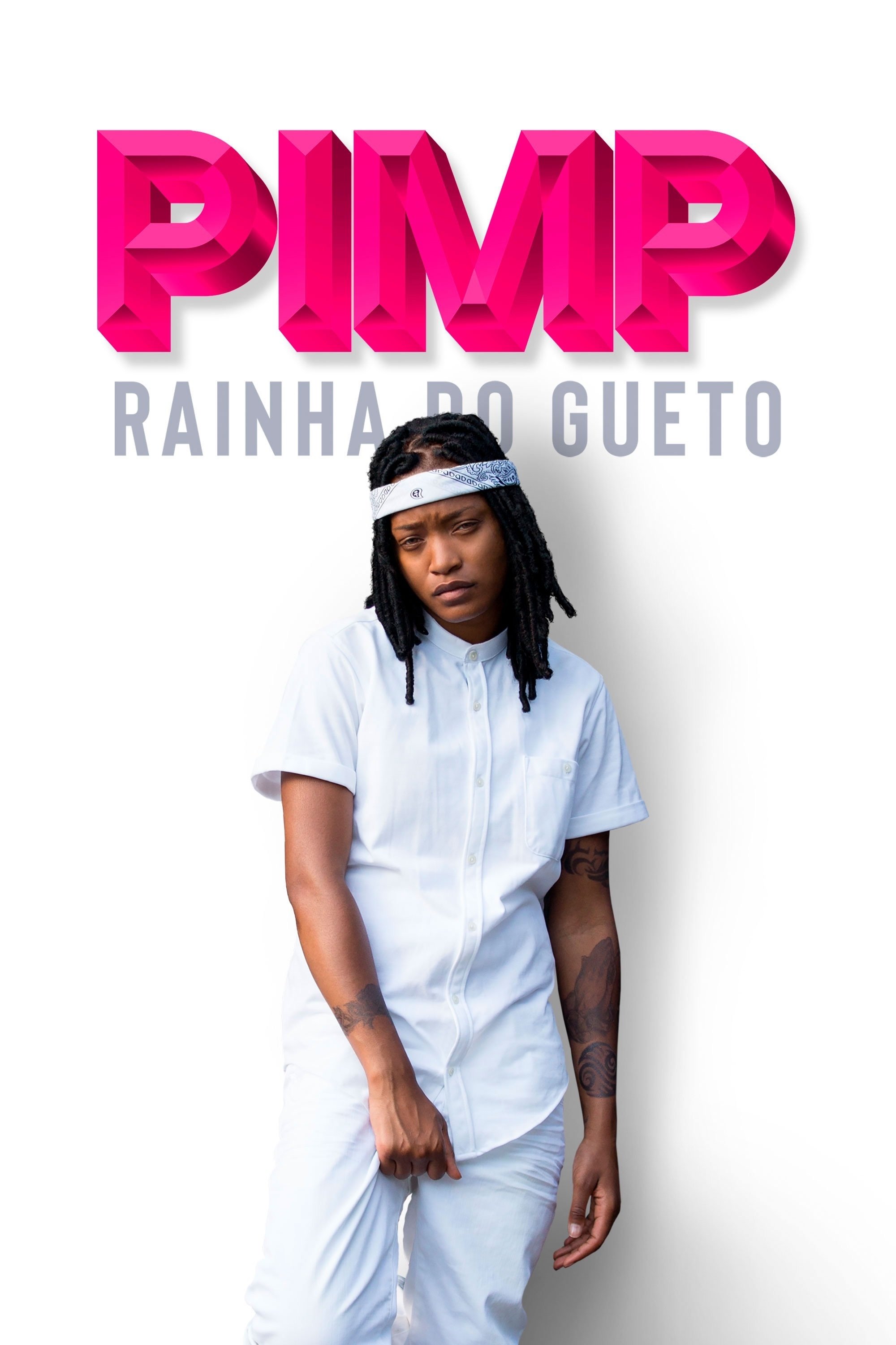 Poster de Pimp - Rainha do Gueto