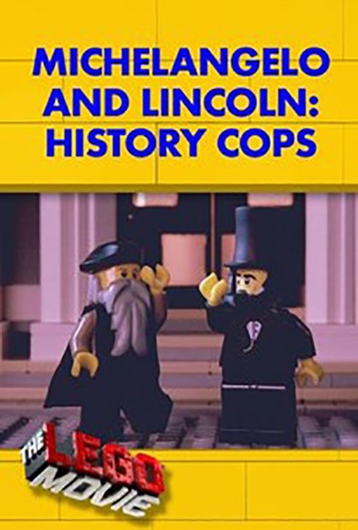 Poster de Michelangelo and Lincoln: History Cops