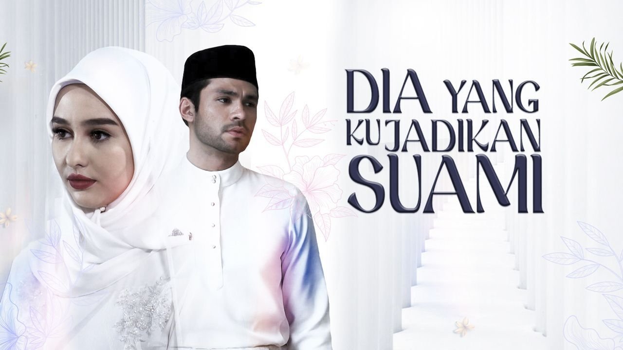 Dia Yang Ku Jadikan Suami