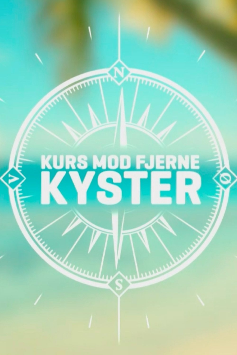 Poster de Kurs mod fjerne kyster