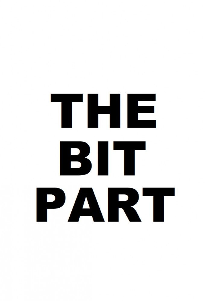 Poster de The Bit Part