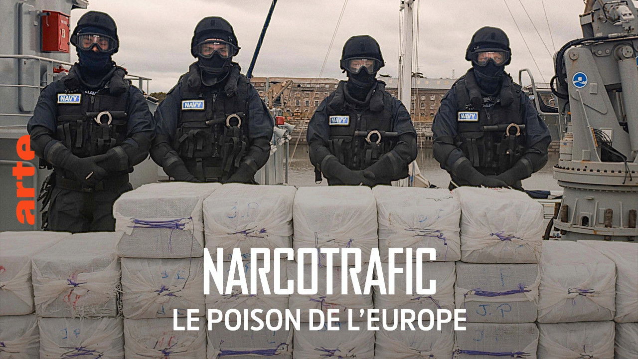 Narcotrafic, le poison de l’Europe