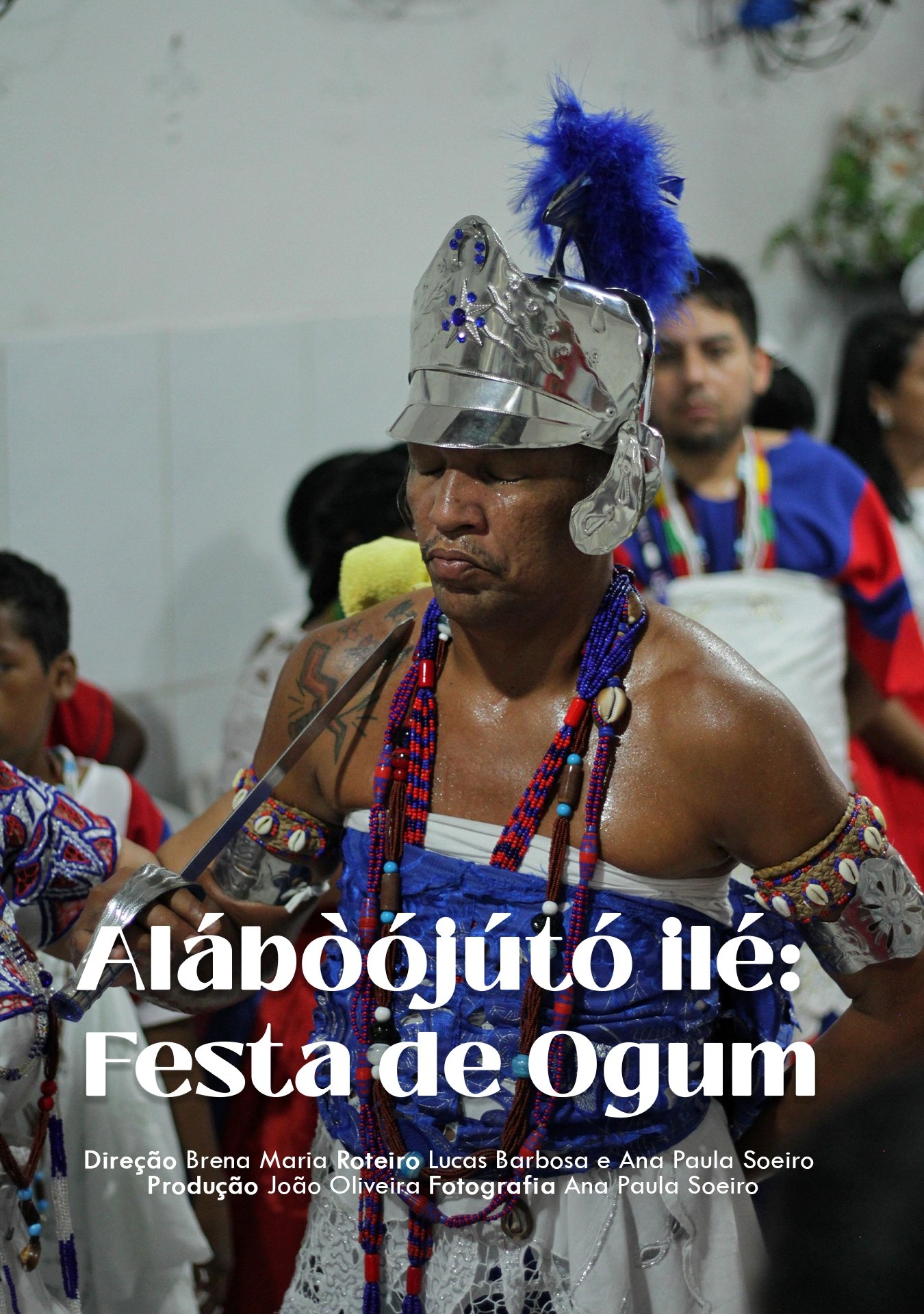 Poster de Alábòójútó Ilé: Festa de Ogum