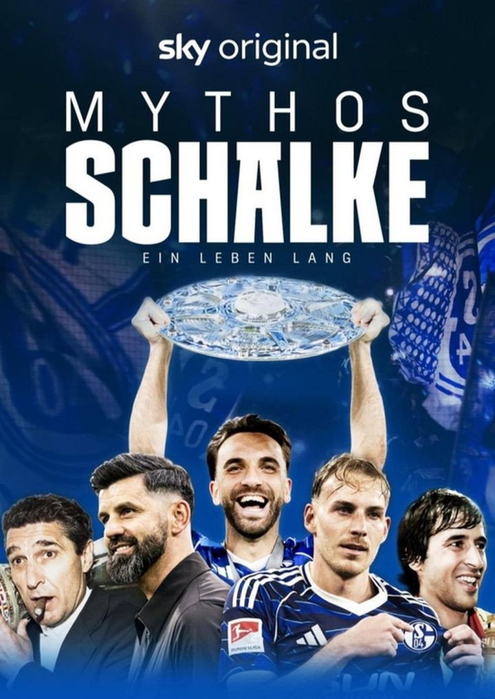 Mythos Schalke - Ein Leben lang